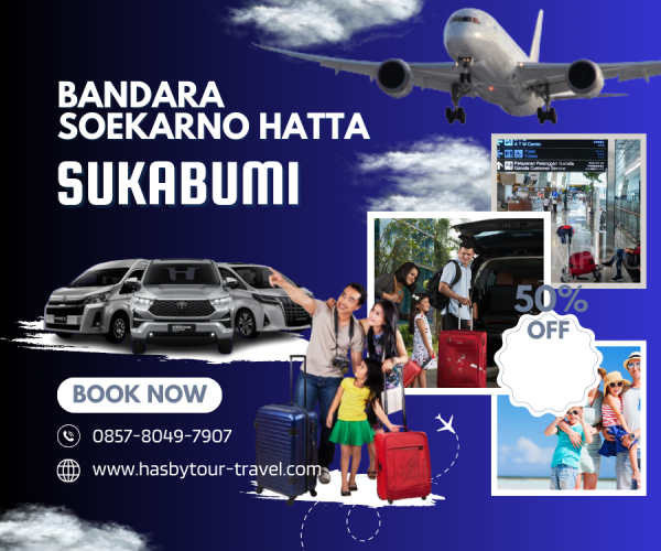 travel bandara soekarno hatta sukabumi